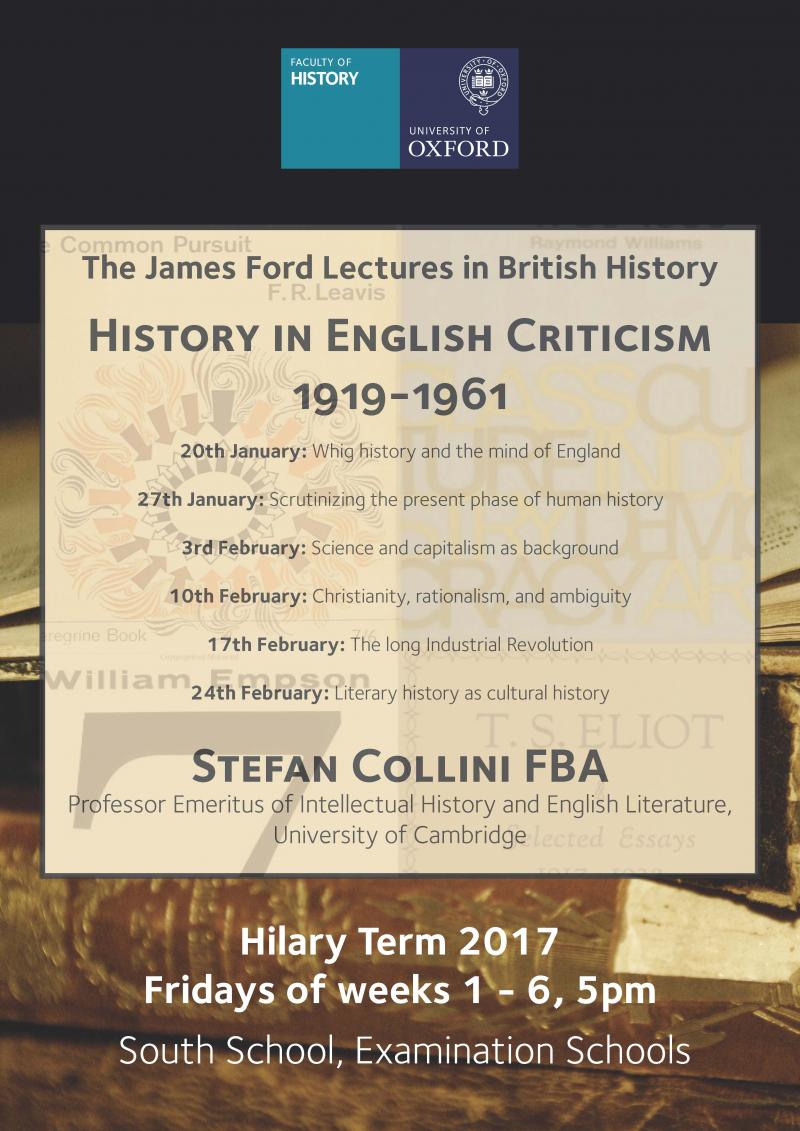 The James Ford Lectures 2017 History in English Criticism, 19191961